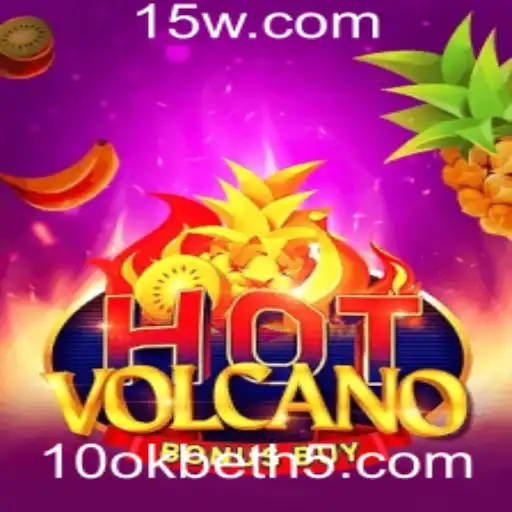 Descubra o Jogo HotVolcanoBonusBuy e Envolva-se na Ação com 10okbet
